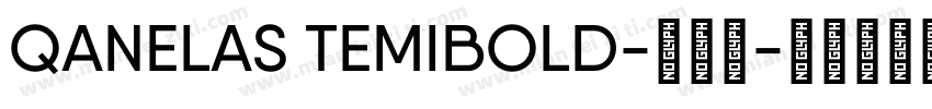 QANELAS TEMIBOLD-半粗体字体转换